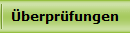 �berpr�fungen