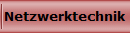 Netzwerktechnik